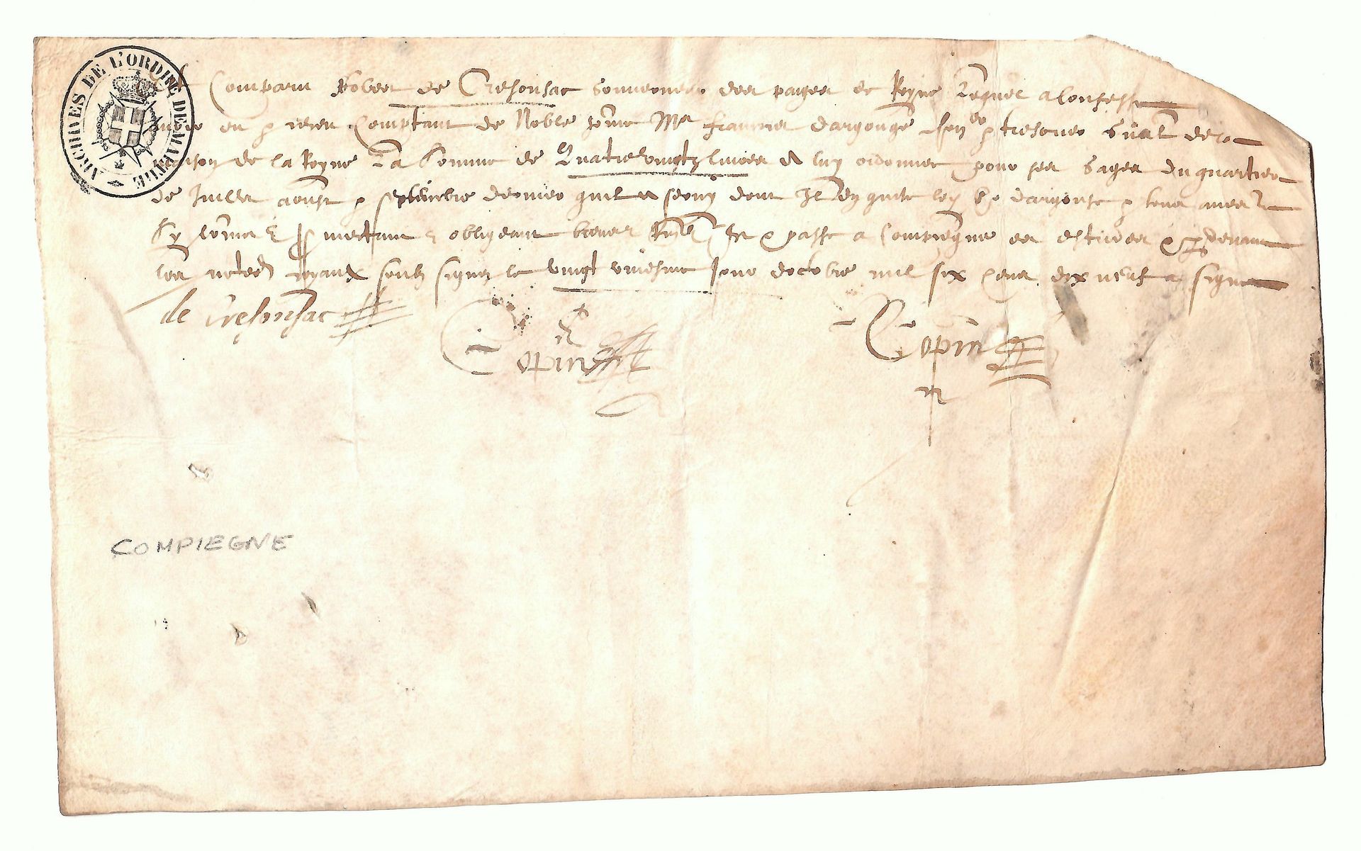 Null OISE. Unterzeichnetes Schriftstück Robert de CRESONSAC Gouverneur der PAGES&hellip;