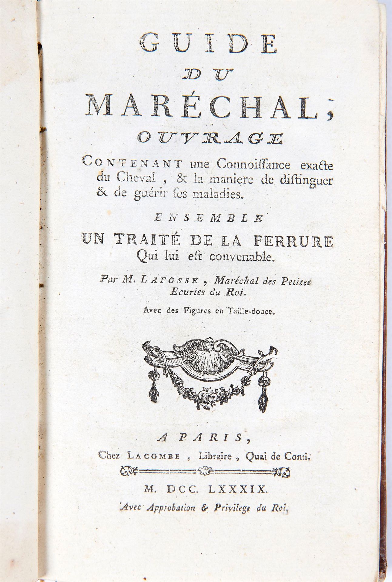 Null [HIPPOLOGIE] - LAFOSSE - Guide du maréchal, ouvrage contenant une connoissa&hellip;