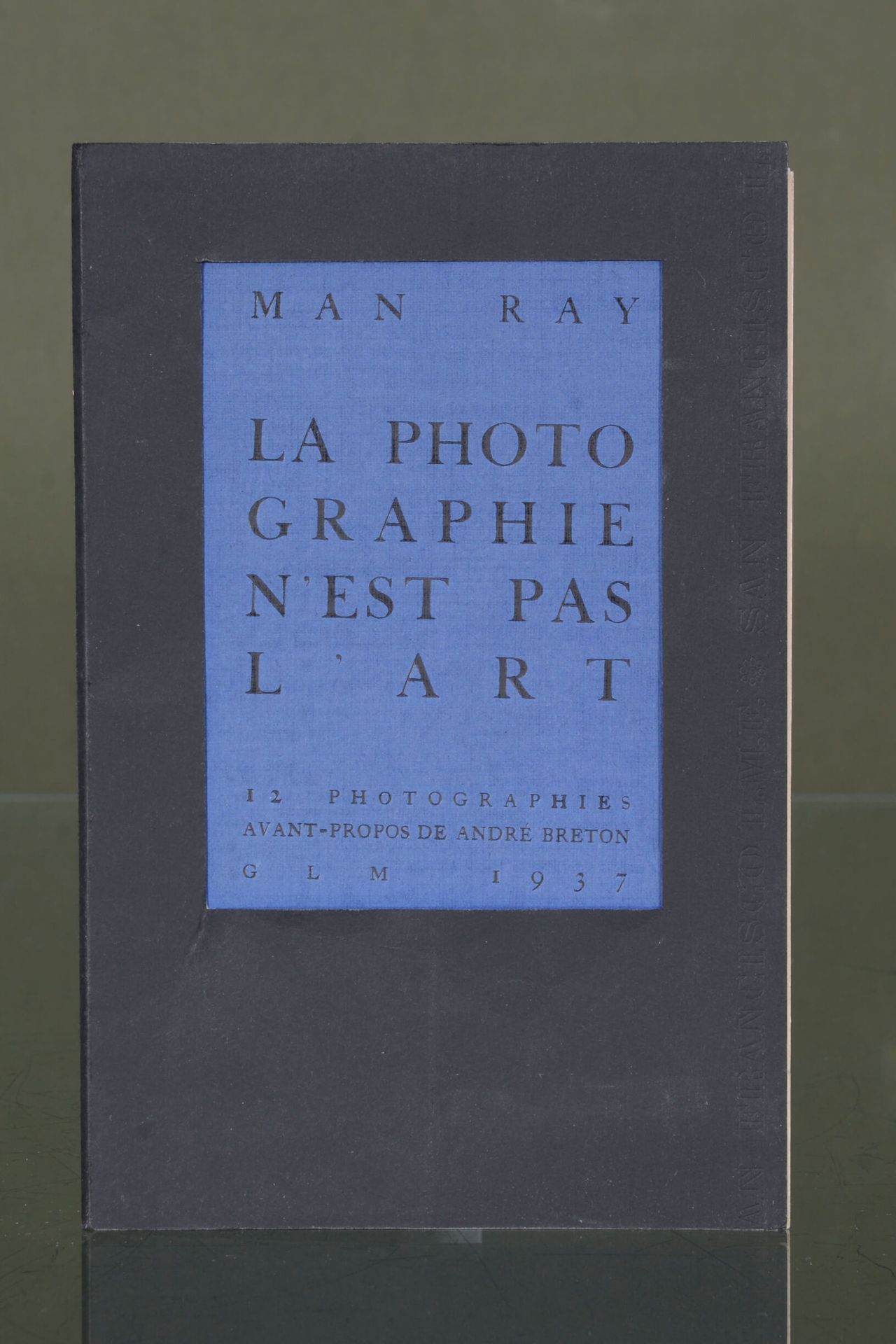 MAN RAY (1890-1976) La Photographie N'est Pas L'Art  [Paris], G.L.M., 1937

In-8&hellip;
