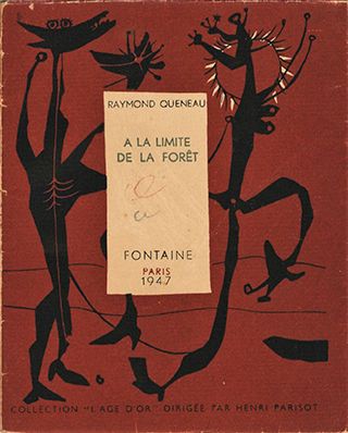 Raymond Queneau À la limite de la forêt



Paris, Fontaine, 1947, collection L’â&hellip;