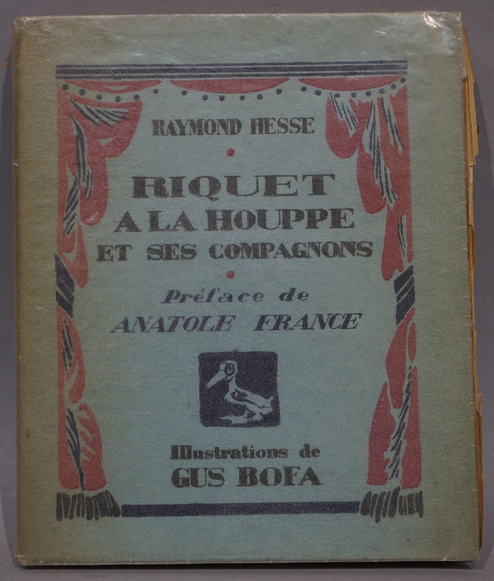 Null HESSE (Raymond) - BOFA (Gus)。里克-拉乌普和他的同伴们。巴黎，Mornay，1923年，8开本，封面，原版。Gus Bof&hellip;