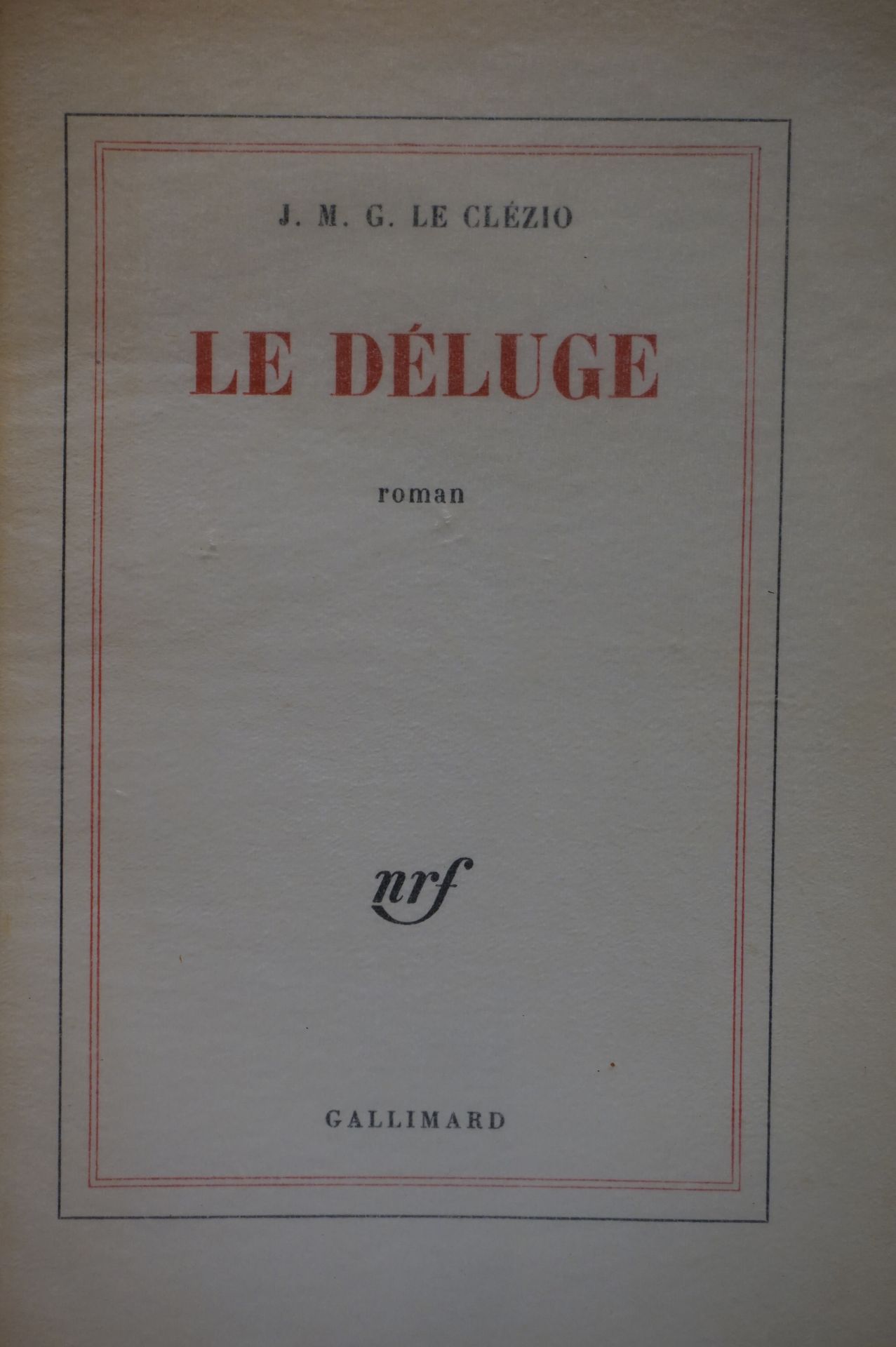 Null 勒克莱齐奥（J.M.G.）。Le déluge.巴黎，Gallimard，1966年，8开本，封面。 原版。85份编号的羊皮纸版本之一（N°79），在&hellip;