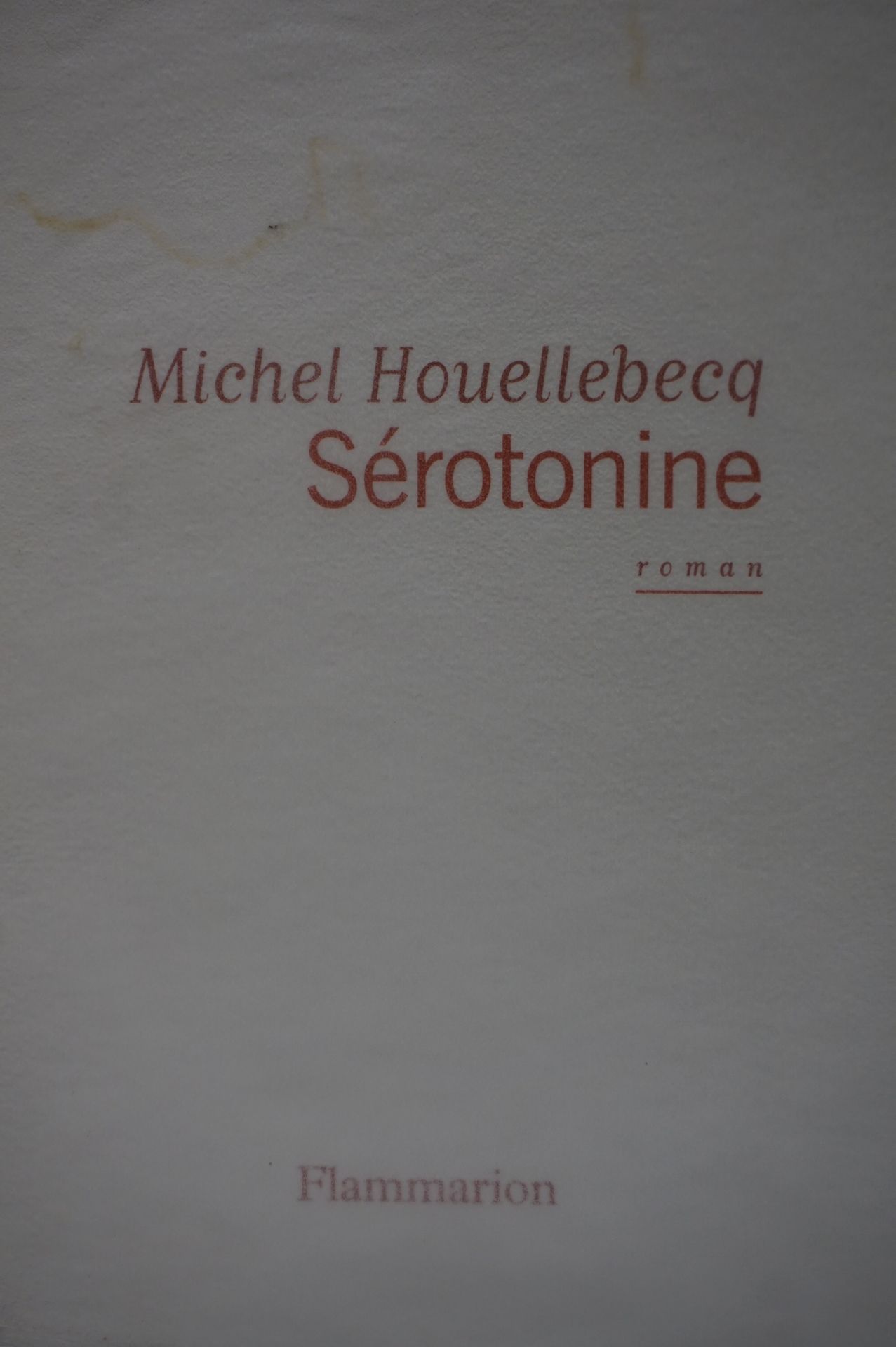 Null HOUELLEBECQ (Michel). Sérotonine. París, Flammarion, 2019, in-8, br. Portad&hellip;