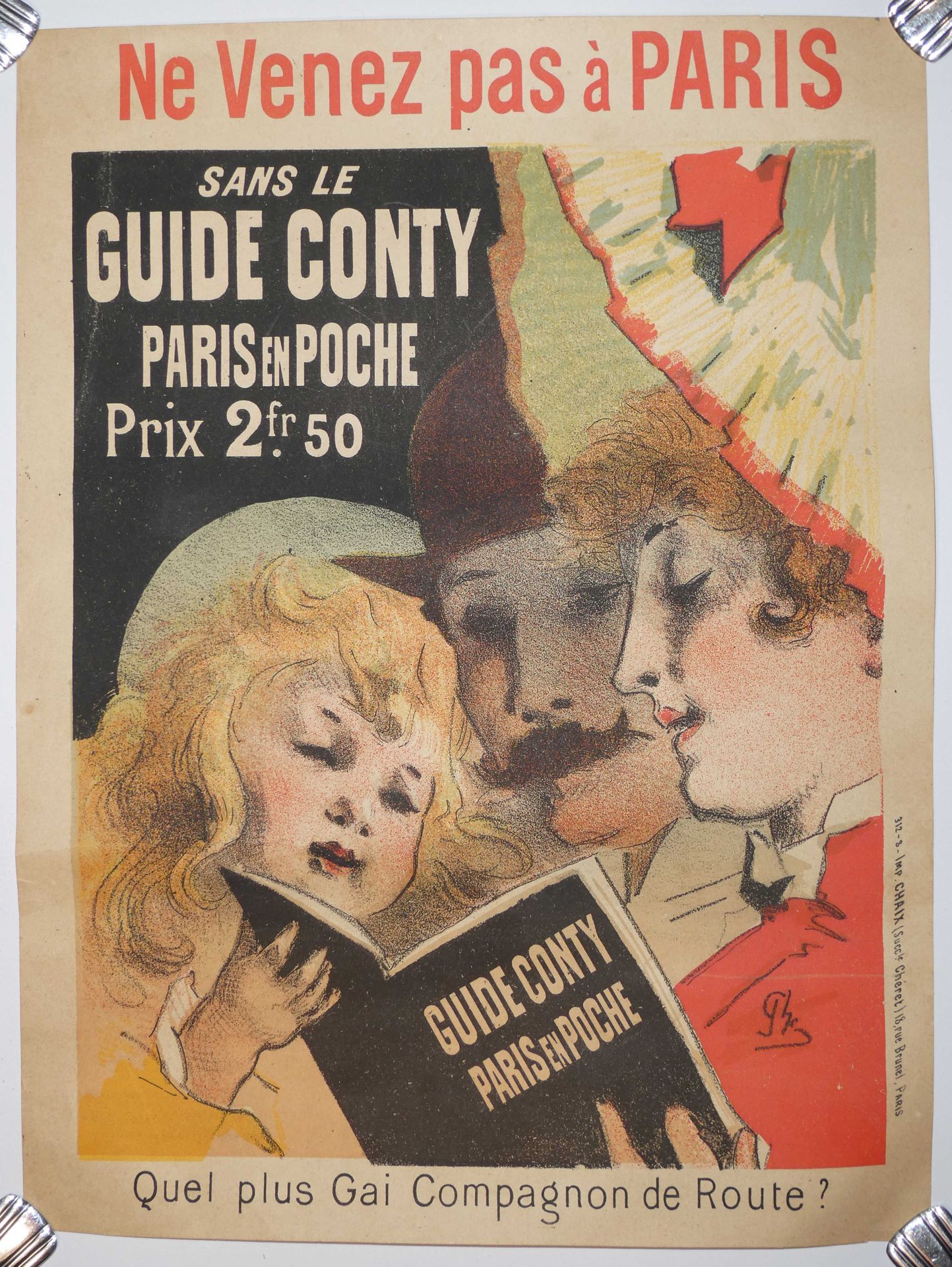 Null Jules CHERET (1836-1932) "Ne venez pas à Paris sans le Guide Conty" Imprime&hellip;