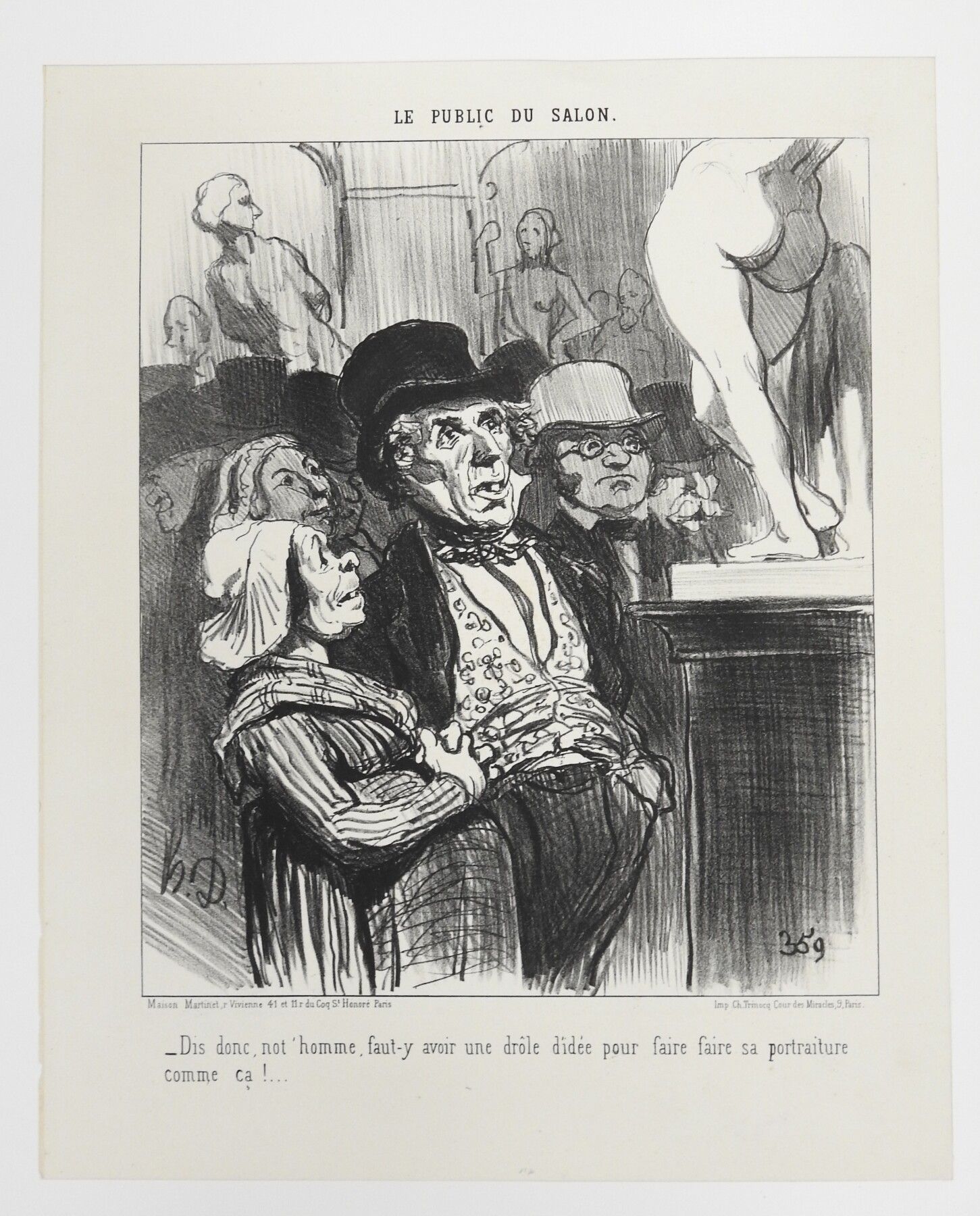 Null Honoré DAUMIER (1808-1879) : Say, Not'homme, you must have a strange idea t&hellip;