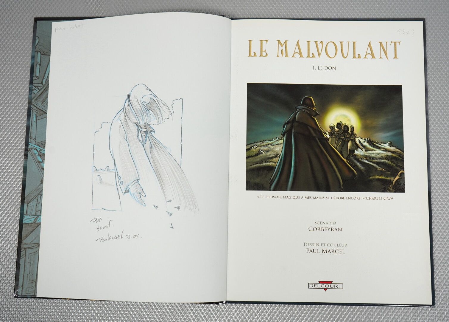Null Le Malvoulant (Corbeyran et Marcel). Trois tomes (complet).



1 Le don. EO&hellip;