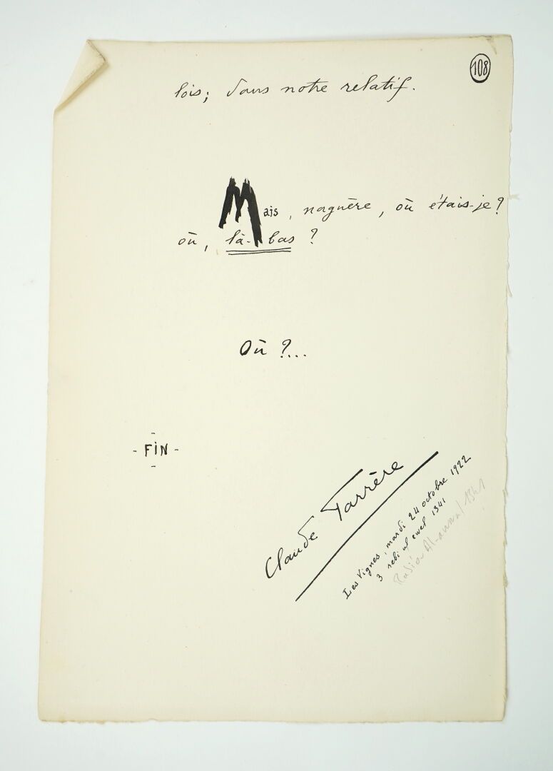 Null [手稿]法雷尔（克劳德）：在哪里？ 1922年的手稿，发表在1928年出版的《L'autre côté》集中。一个口袋。



20乘29.5厘米。1&hellip;