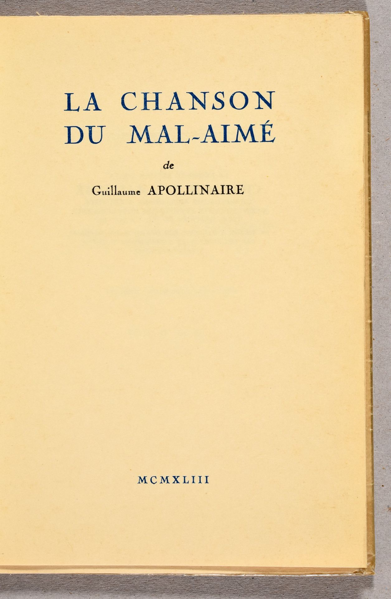 Null APOLLINAIRE, Guillaume La chanson du mal-aimé. (Saint-Laurent (Canada) Impr&hellip;