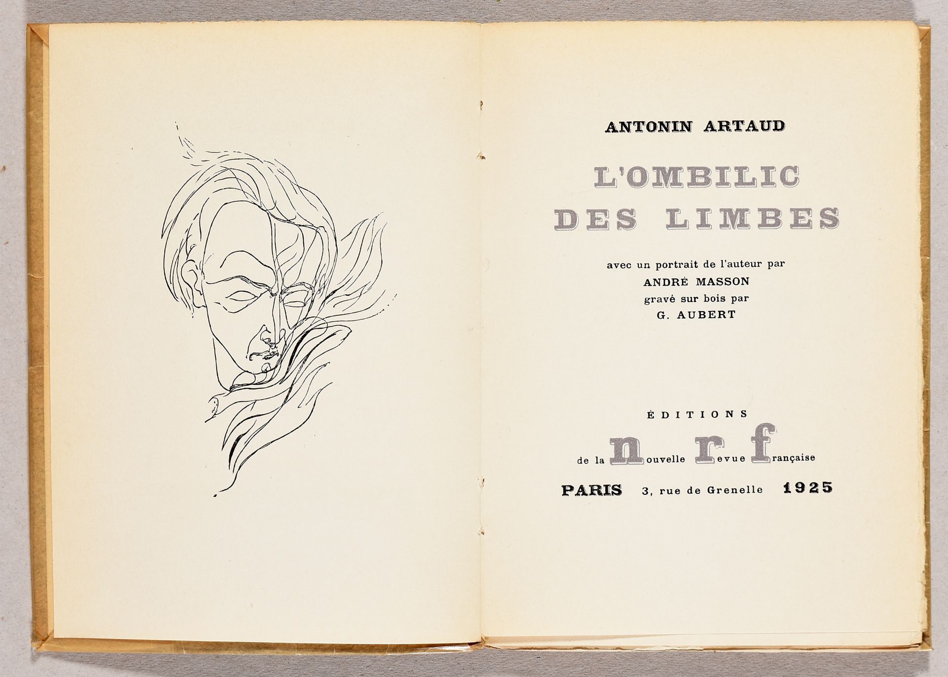 Masson, André ARTAUD, Antonin L’ombilic des limbes. Avec un portrait de l’auteur&hellip;