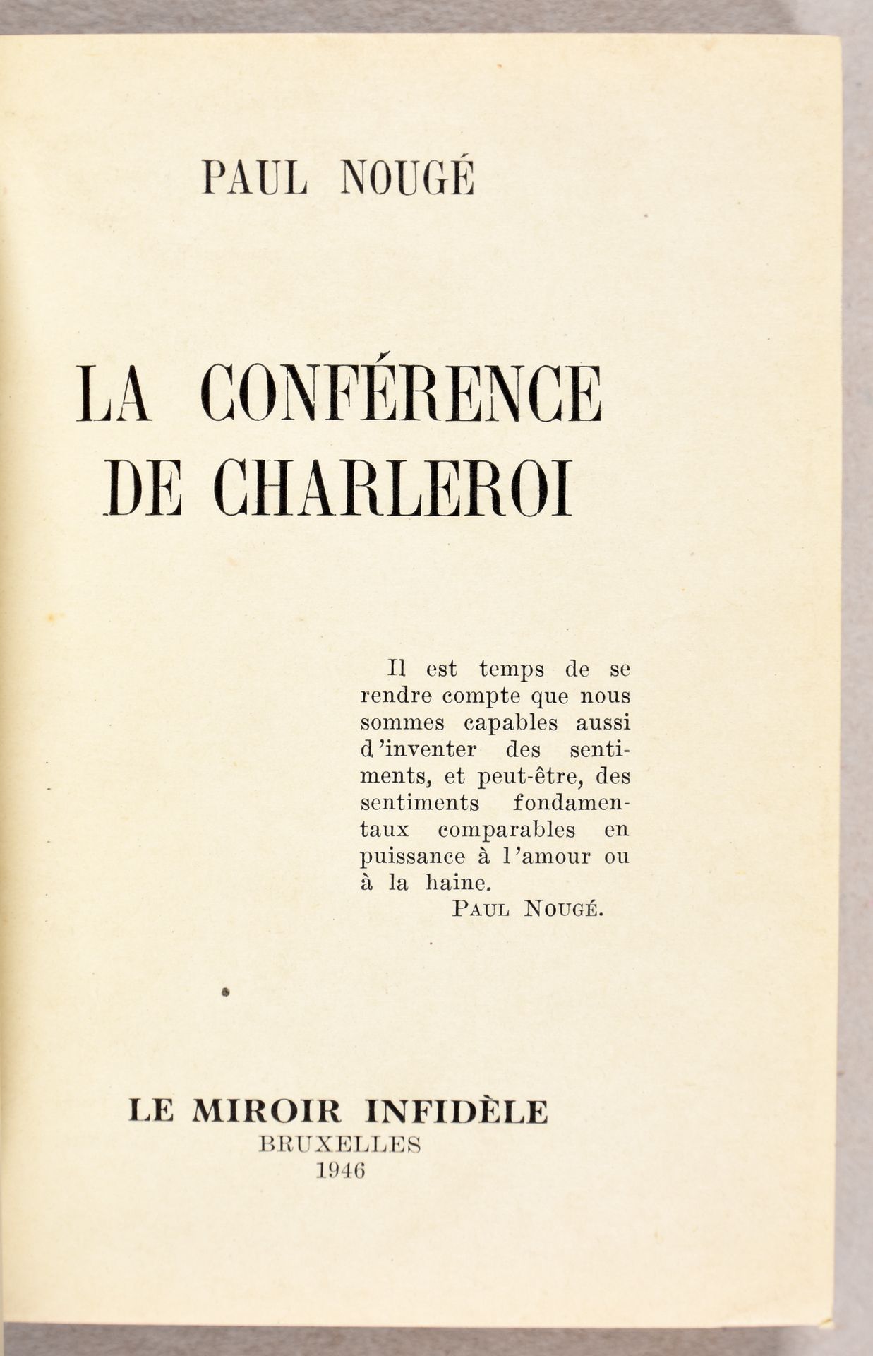 Null NOUGÉ, Paul La conférence de Charleroi. Jette-Bruxelles Le Miroir infidèle &hellip;