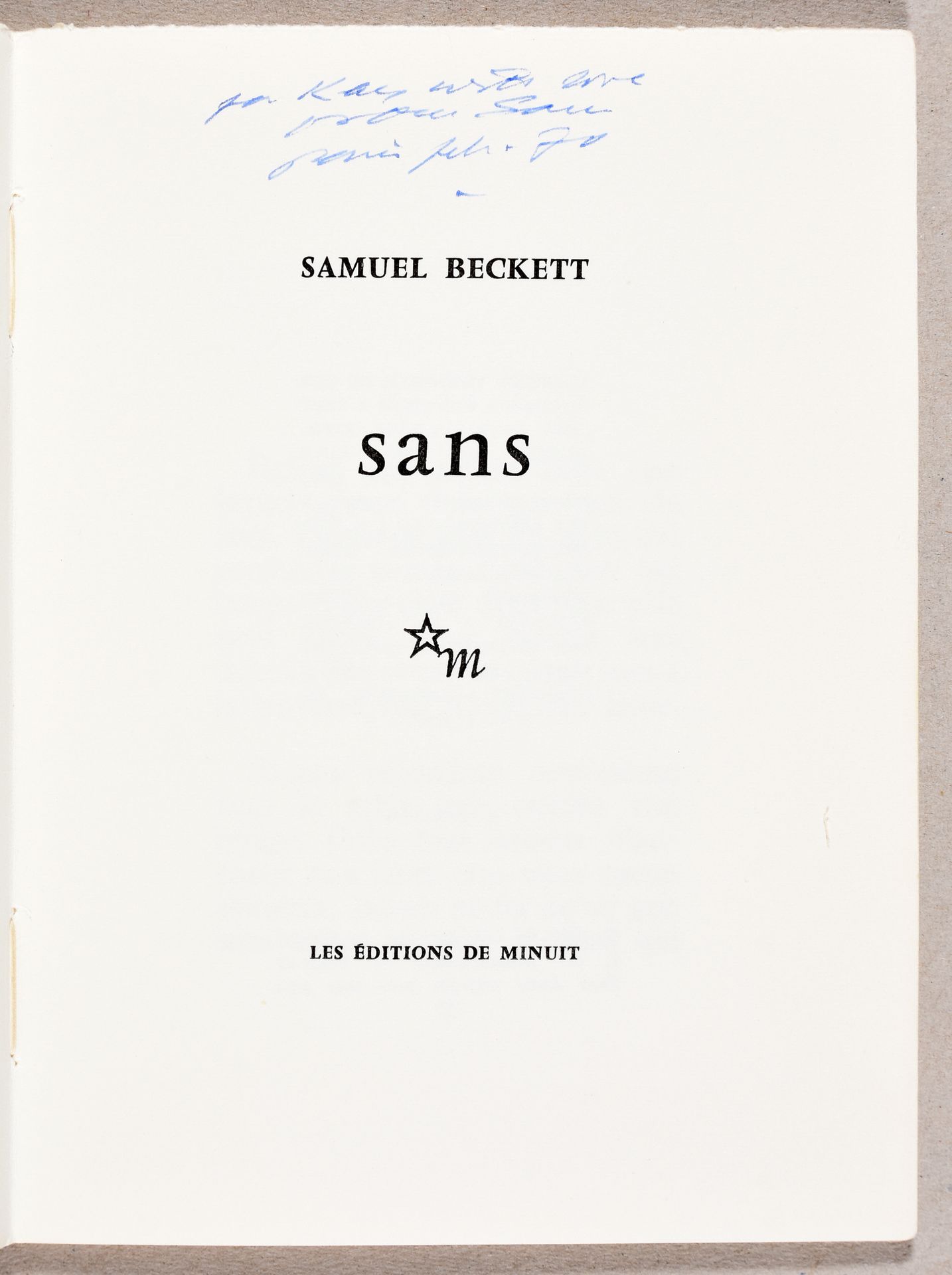 Null BECKETT, Samuel Sans. (Paris) Éditions de Minuit (1969) Pet. In-8°. Br. Wit&hellip;