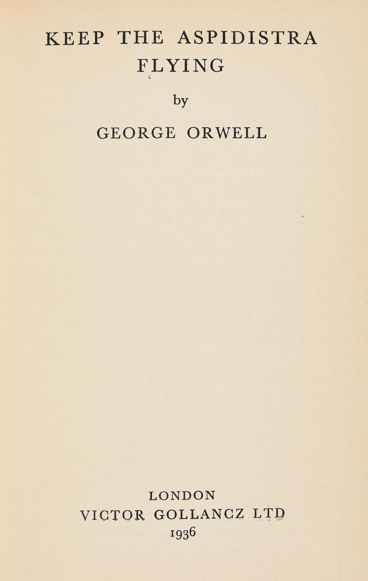 Null ORWELL, George Keep the Aspidistra flying. London Gollansz 1936 Sm. 8vo (li&hellip;