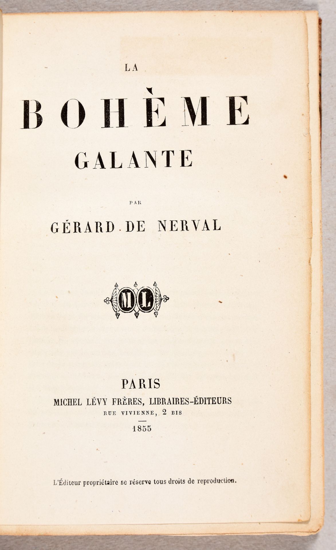 Null 涅瓦尔，热拉尔-德-波希米亚人。巴黎Michel Lévy frères 1855年(封面为1856年)，8开本(假标题上贴有目录)。浅黄褐色半皲裂，&hellip;