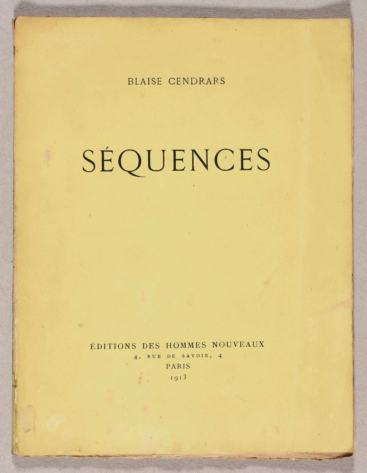 Null CENDRARS, Blaise Séquences.Paris Éditions des Hommes nouveaux (13/6/1913) I&hellip;