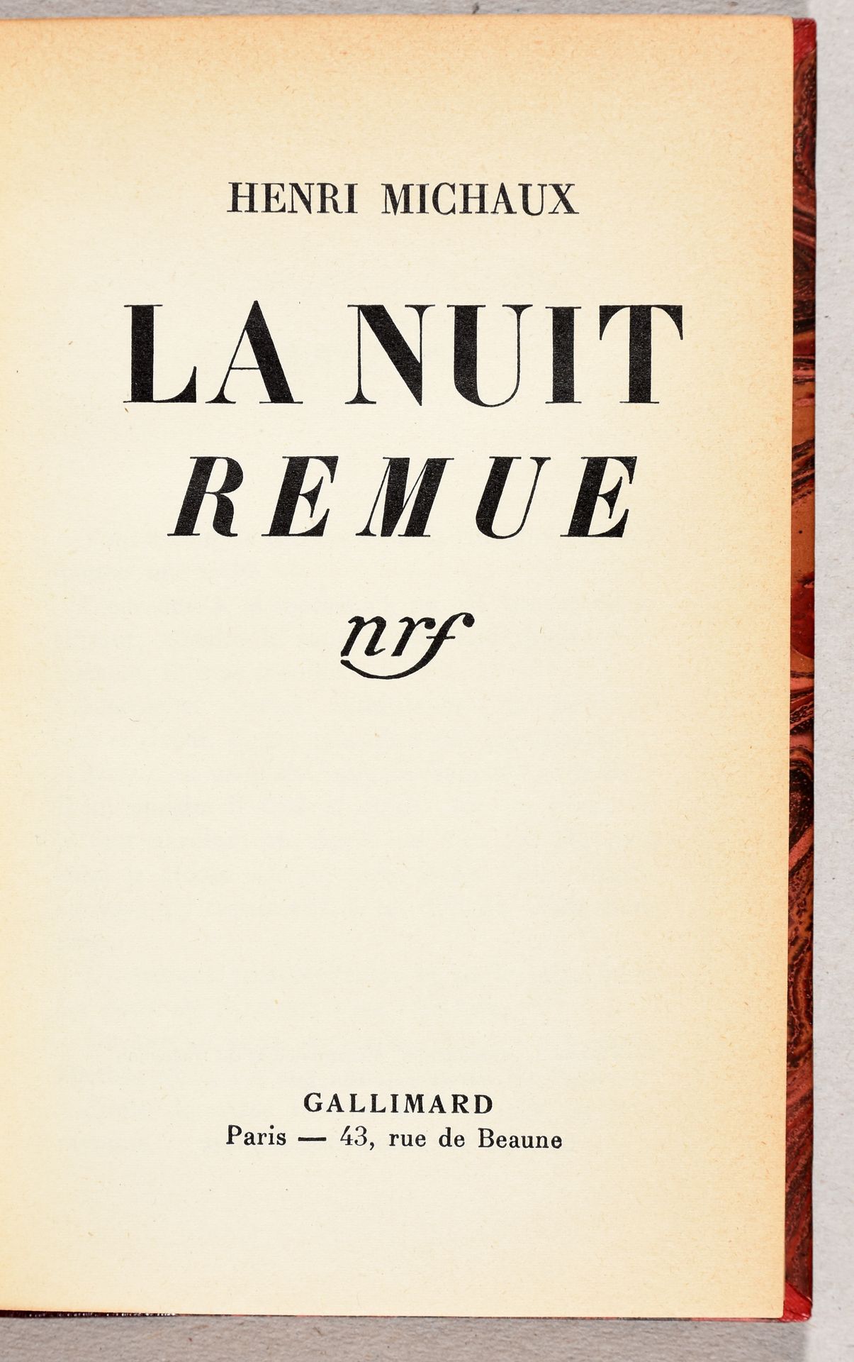 Null MICHAUX, Henri La nuit remue. Paris Gallimard, nrf 1935 In-12. Halb Burgund&hellip;