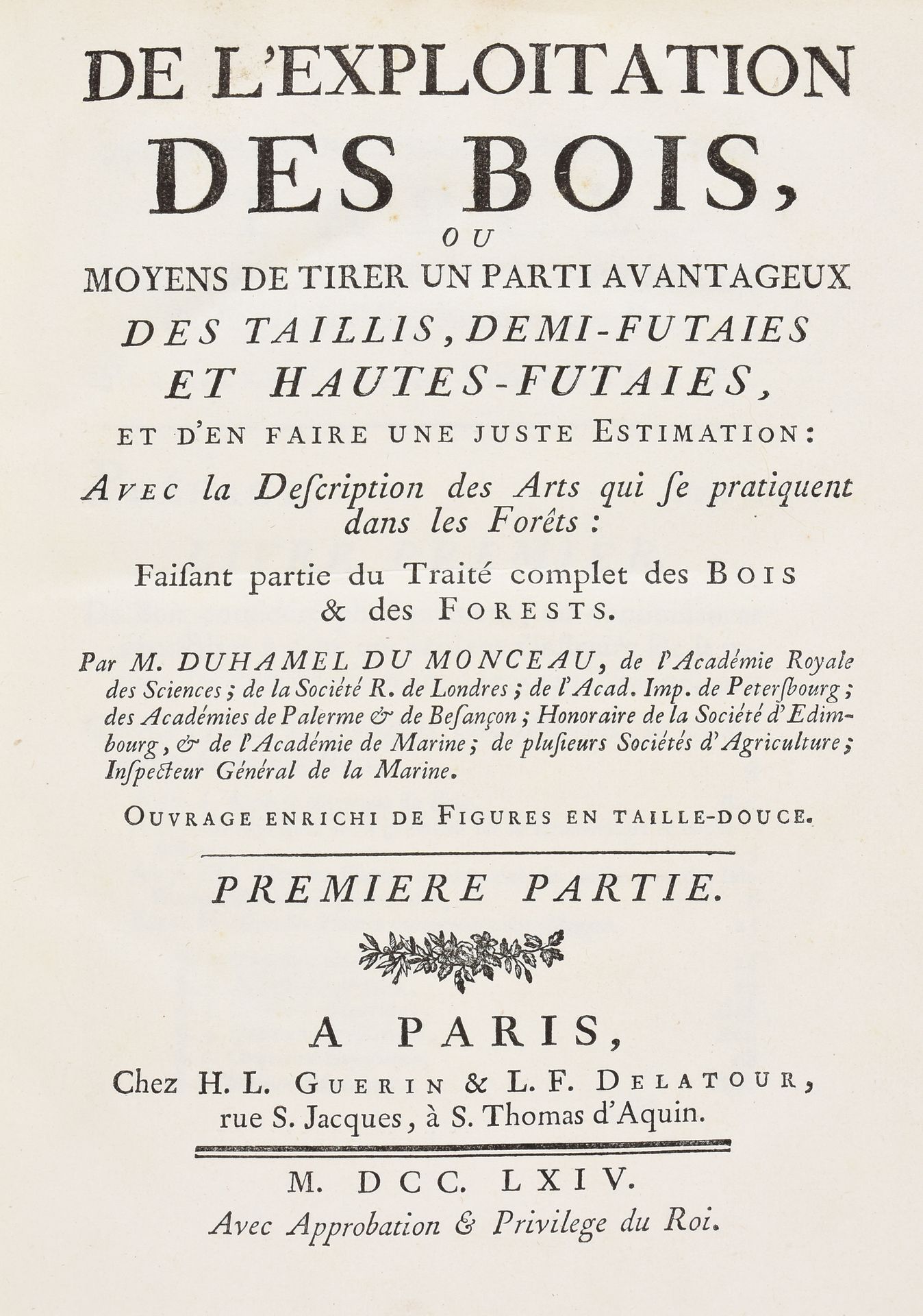 Prevost, Benoit Louis DUHAMEL DU MONCEAU, Henri-Louis De l'exploitation des bois&hellip;