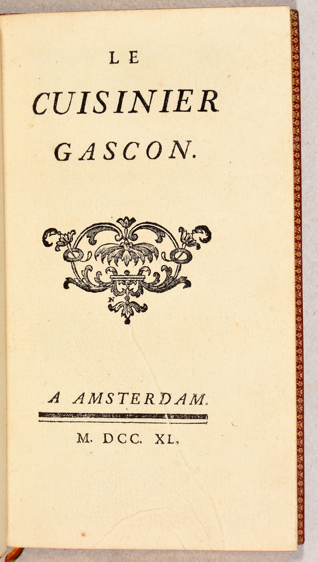 Null [DOMBES, Louis-Auguste de Bourbon] Le cuisinier gascon. Amsterdam [= Paris]&hellip;