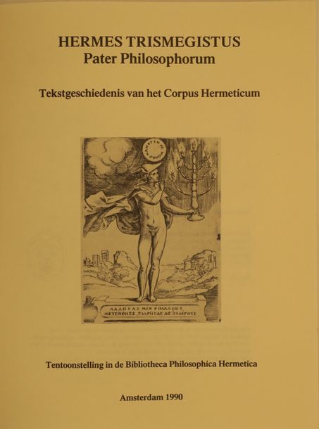 Null Hermes Trismegistus pater philosophorum. Tekstgeschiedenis van het Corpus H&hellip;