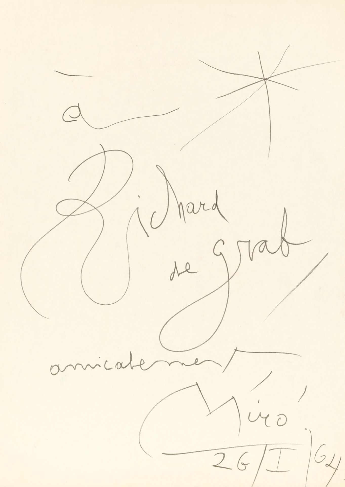 JOAN MIRÒ Joan MIRO (1893-1983) - Dedication "To richard de Grab, amicably, Miro&hellip;