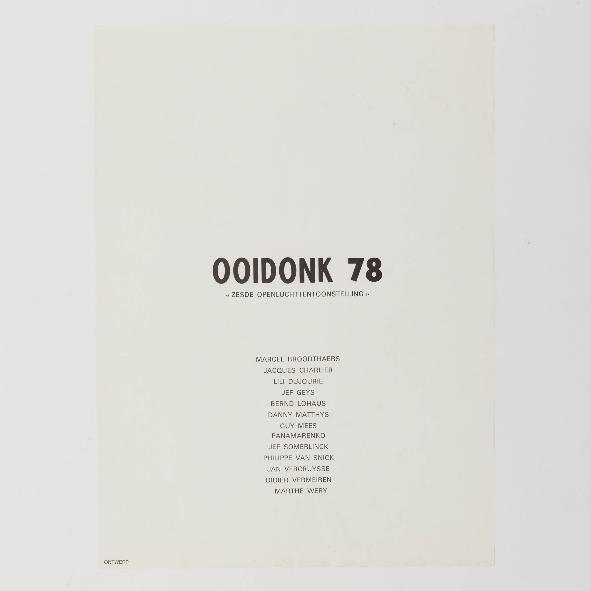 ANONIEM / ANONYME XX 'Ooidonk 78', 1978. 
Affiche. Sérigraphie. Publiée à l'occa&hellip;