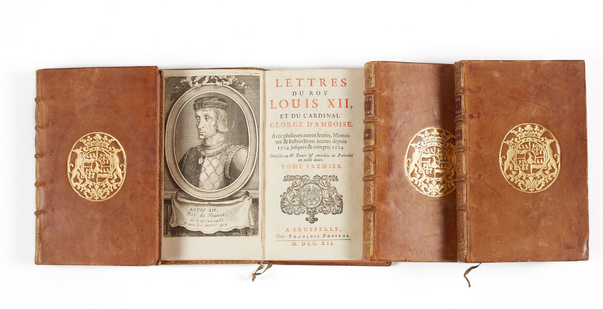 [GODEFROY, Jean]. 国王路易十二和红衣主教乔治-德昂布瓦兹的信件。还有其他一些从1504年到1514年（包括1514年）写的信件、回忆录和指示。&hellip;