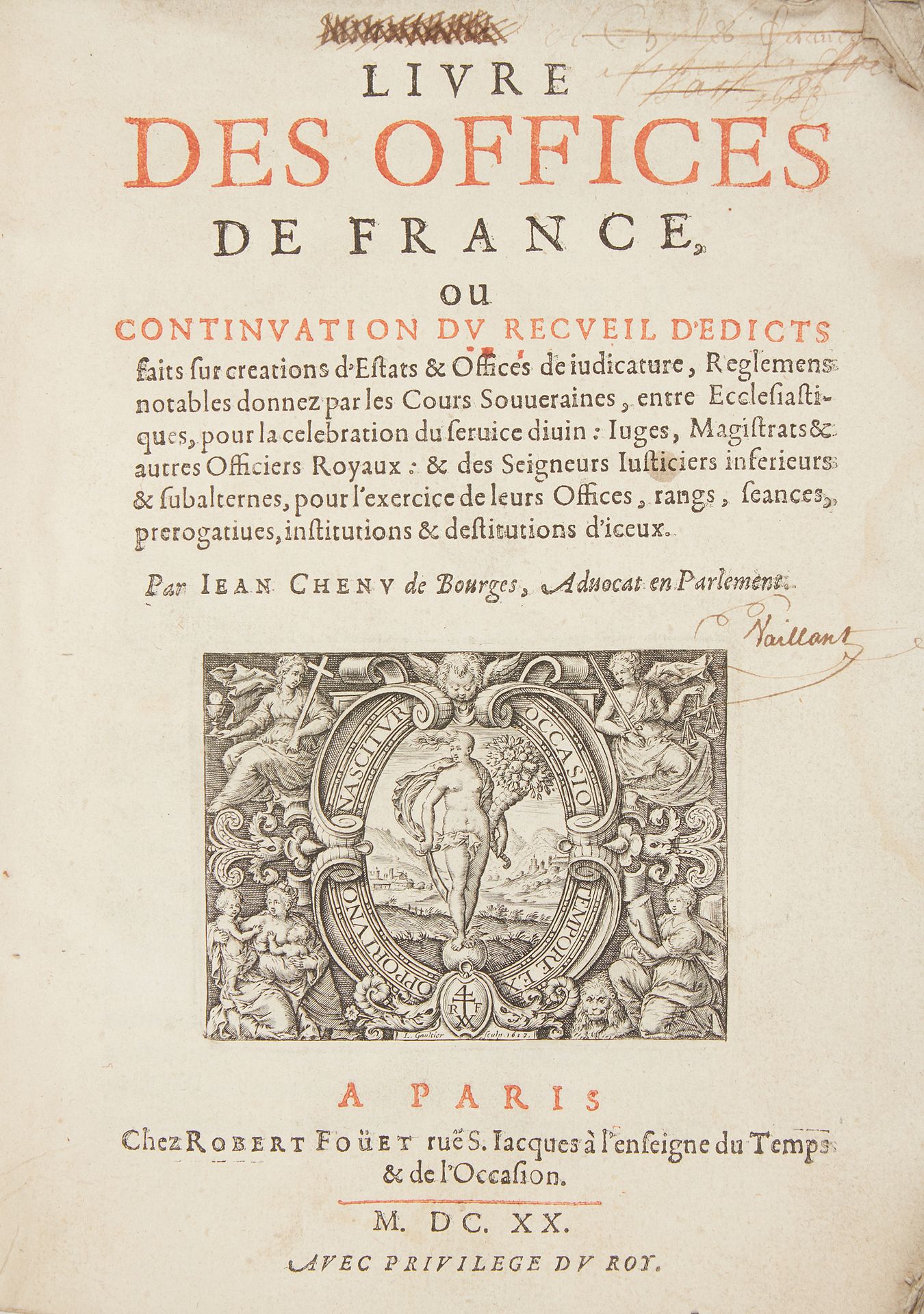 CHENU, Jean. Livre des offices de France, ou continuation du recueil d'edicts.巴黎&hellip;