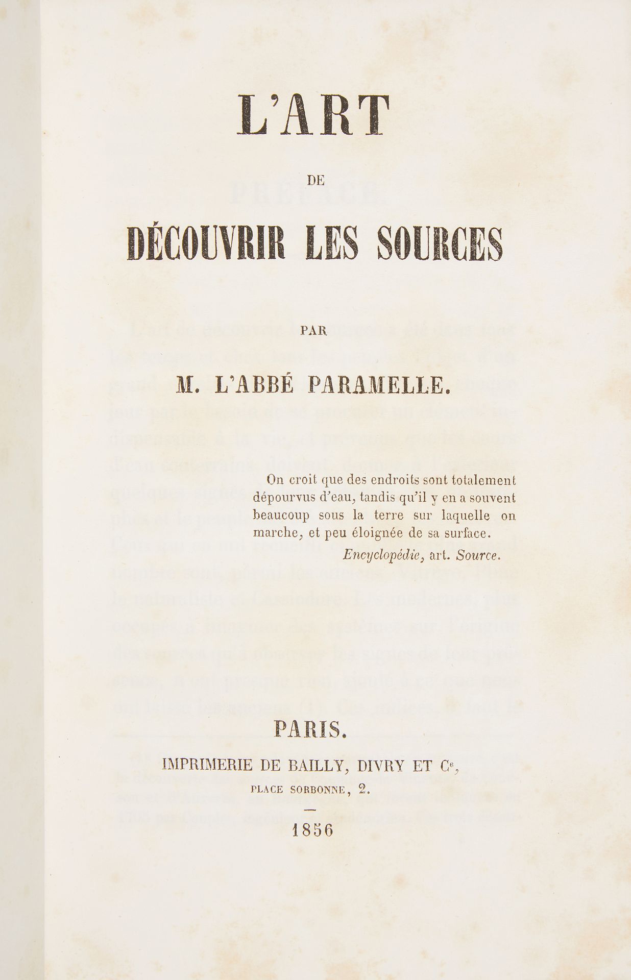 PARAMELLE, Abbé. El arte de descubrir las fuentes. París, Imprimerie de Bailly, &hellip;