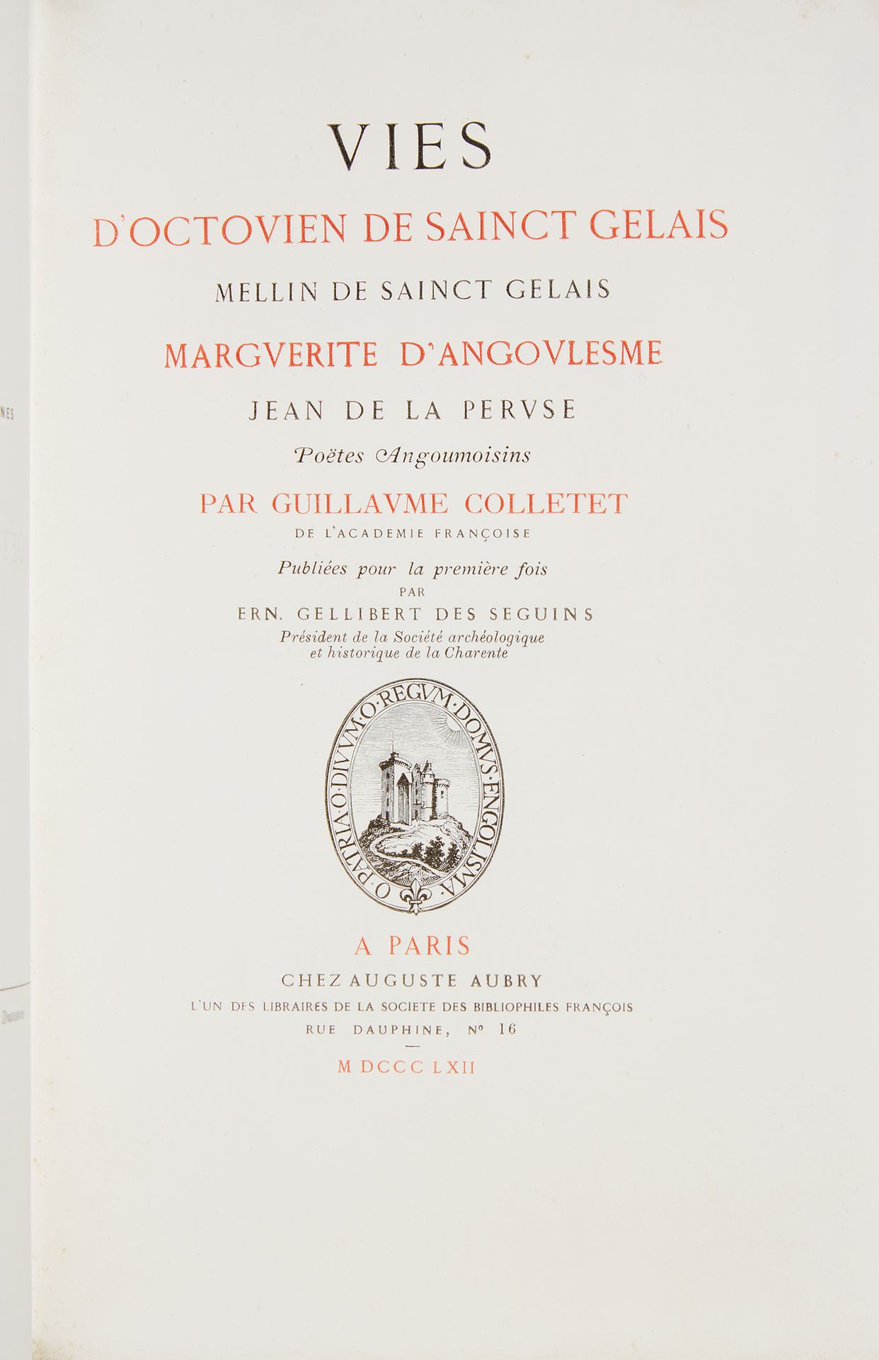 [PEAU DE VÉLIN]. COLLETET, Guillaume. Lives of Octovien de Sainct Gelais Mellun &hellip;