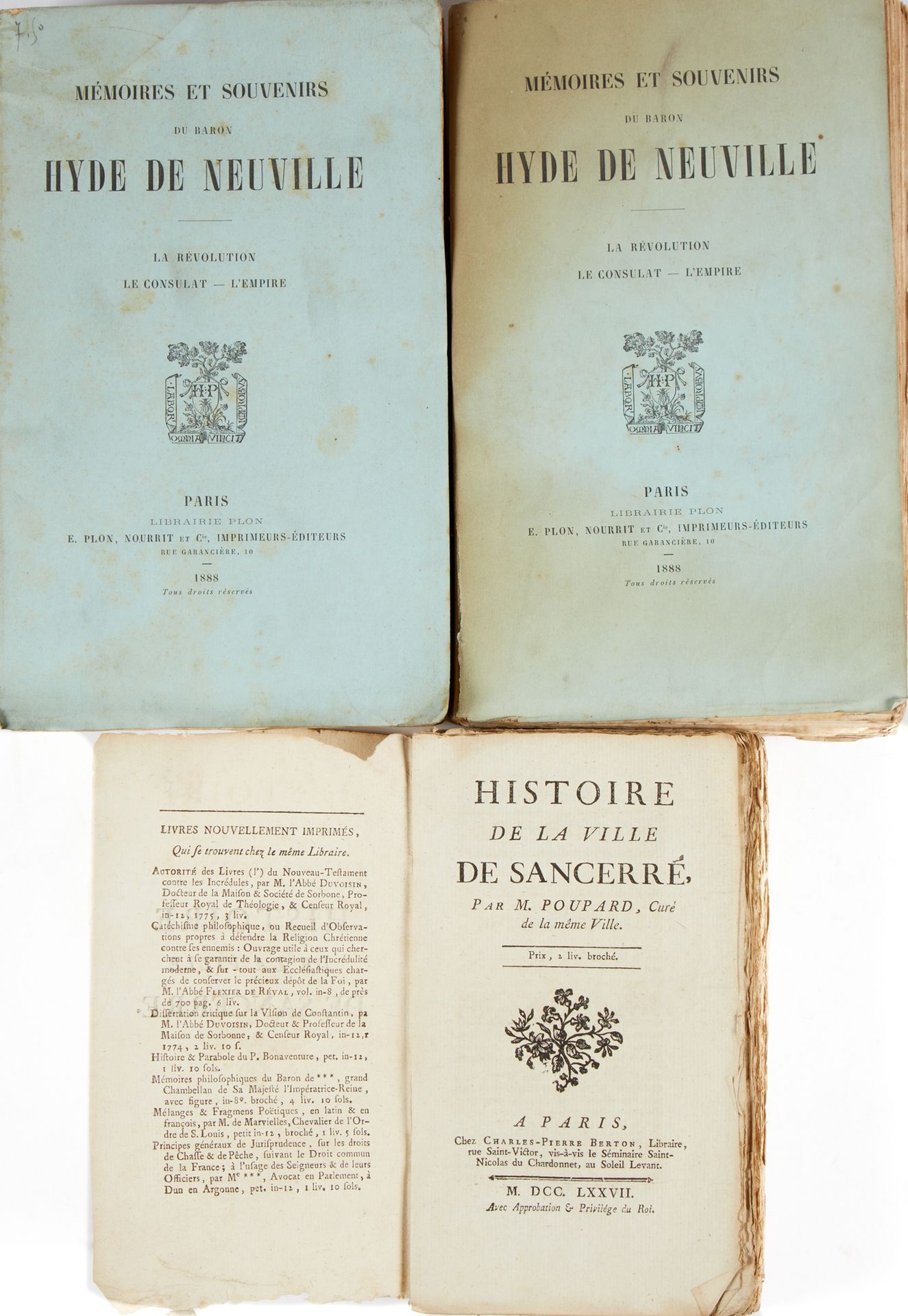 Null 海德-德-诺伊维尔男爵的回忆录和回忆录》。巴黎，Plon，1888年。1卷，8开本。平装书，印刷封面。

封面上有雀斑和污渍。
附上第二份副本。
附：&hellip;