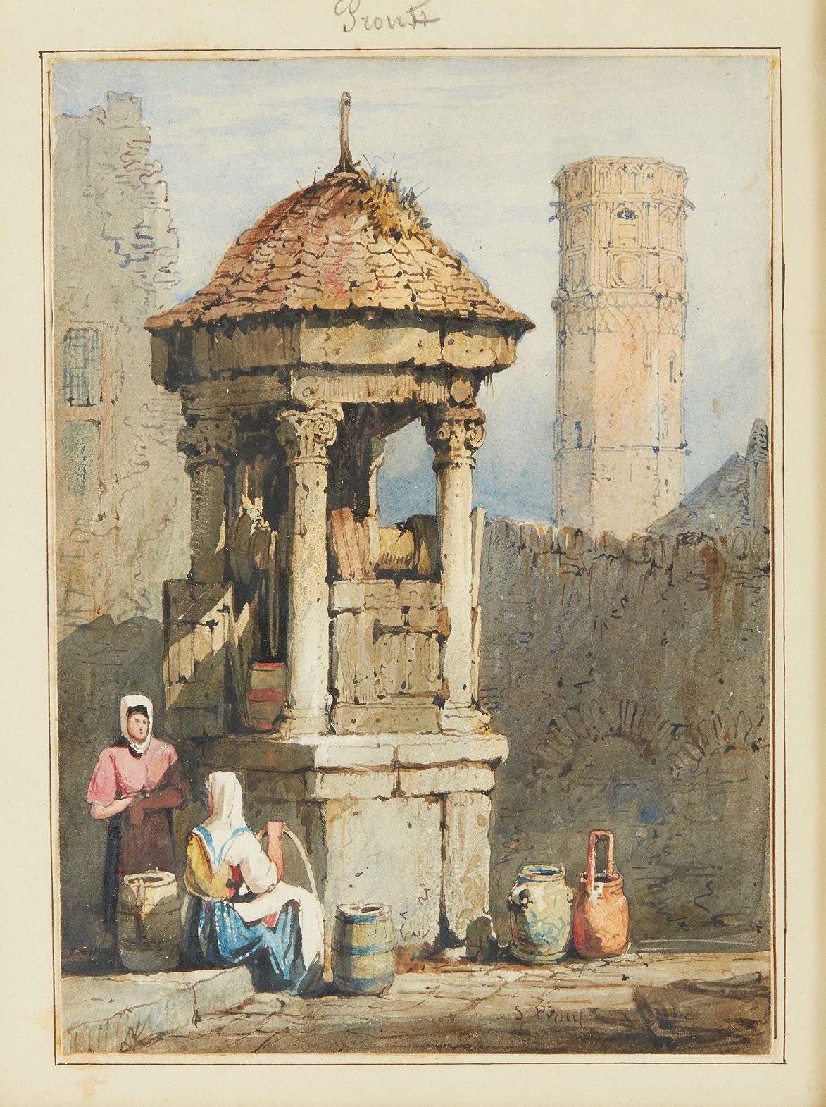 PROUT Samuel (1783-1852) 带桶的女人
水彩画，中央下方有签名
23 x 16 cm