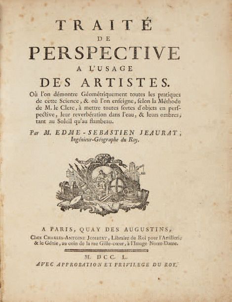 JEAURAT, EDME-SÉBASTIEN. Traité de perspective à l'usage des ar­tistes. Où l'on &hellip;