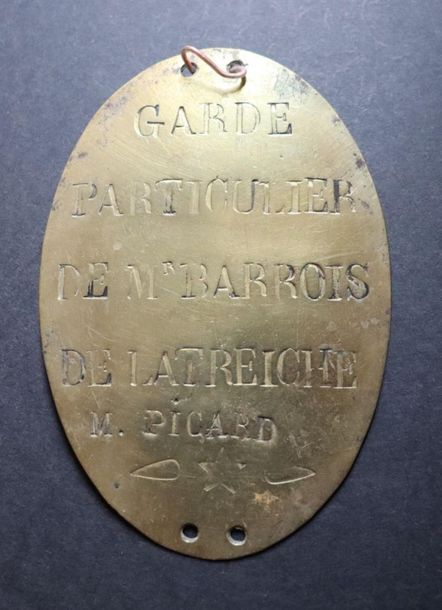 Null Special game guard plate.

Private gamekeeper of Mr BARROIS DE LATREICHE, M&hellip;