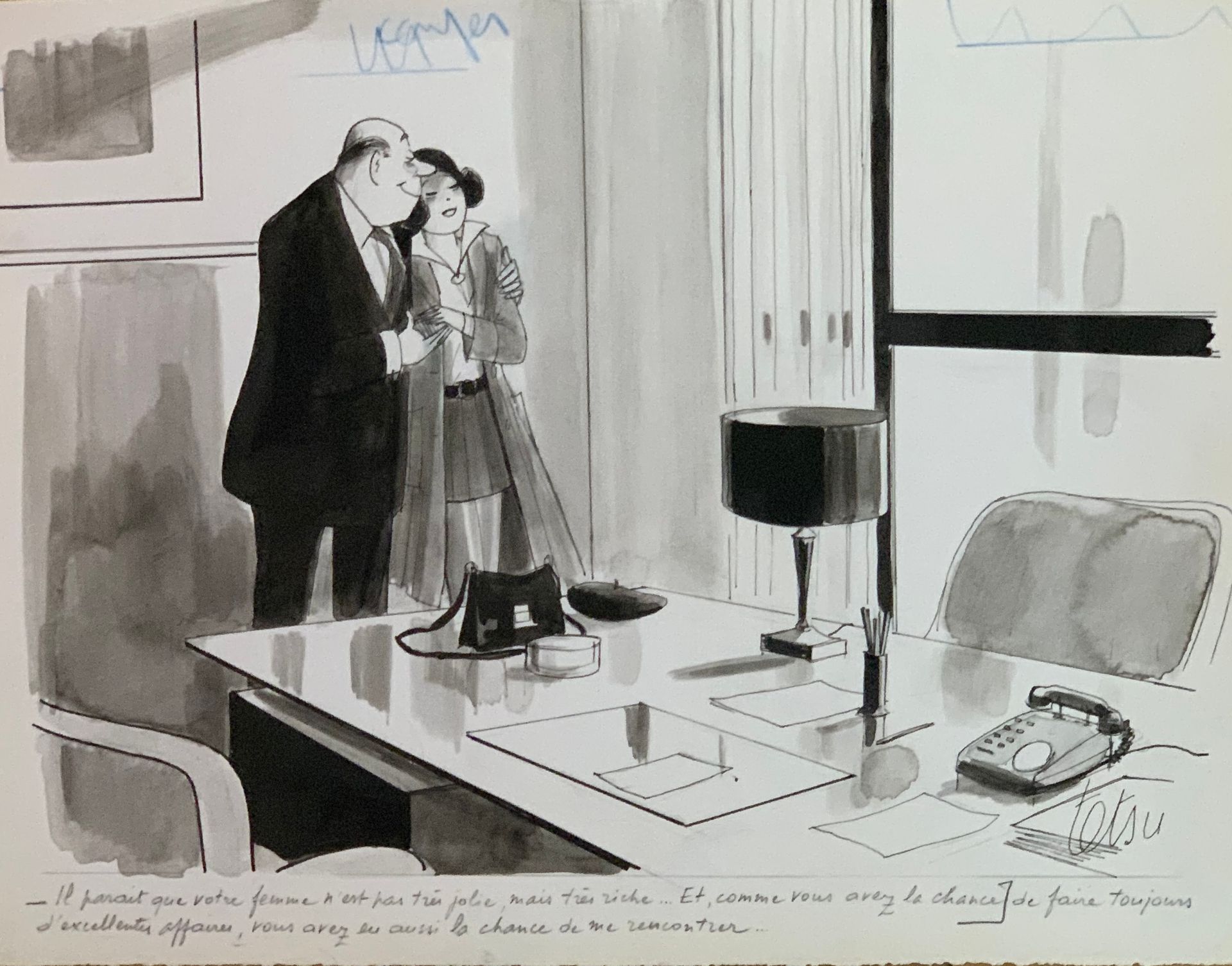 Null 特苏，罗杰-特苏 (1913-2008)

"看来，你的妻子......！....

纸上水墨画，右下角有签名

25 x 32,5 cm - 9.8&hellip;