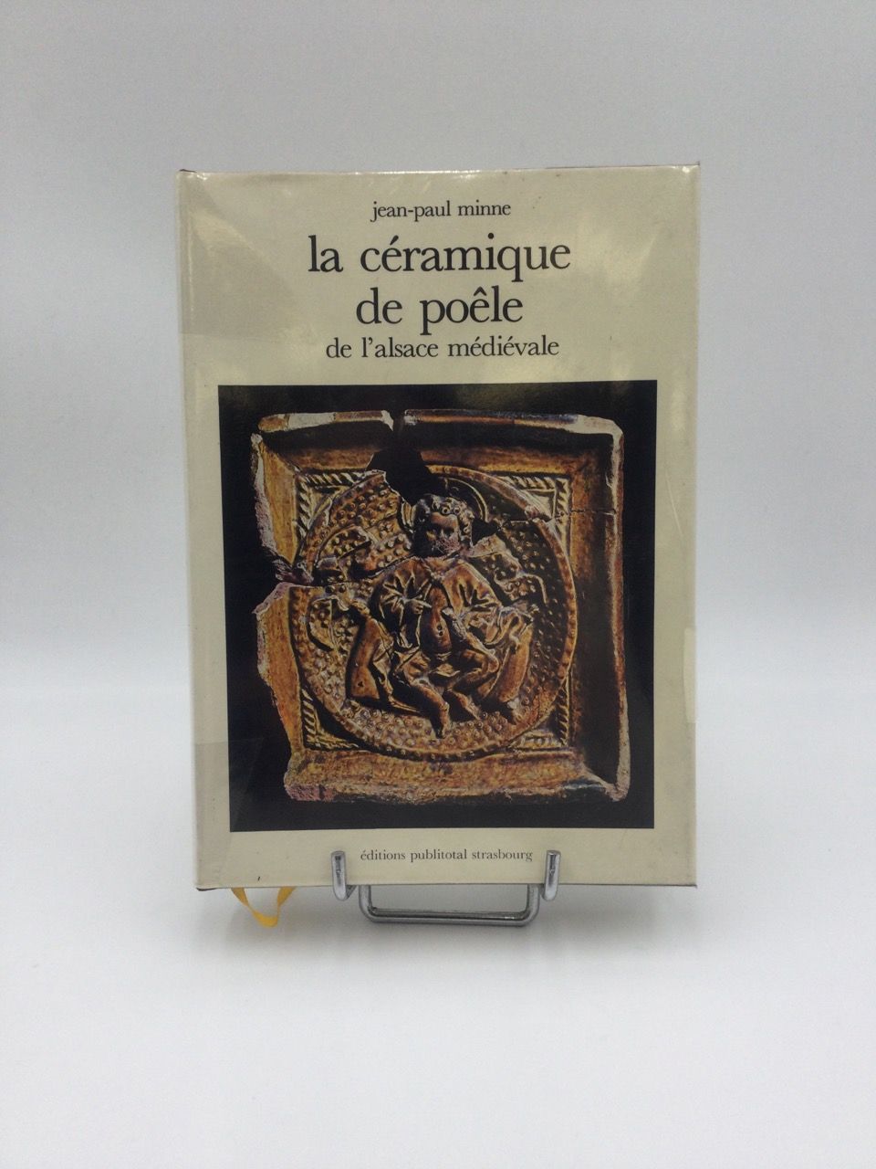 Null MINNE Jean-Paul, La céramique de poêle de l'Alsace médiévale, 1. 8-volume h&hellip;