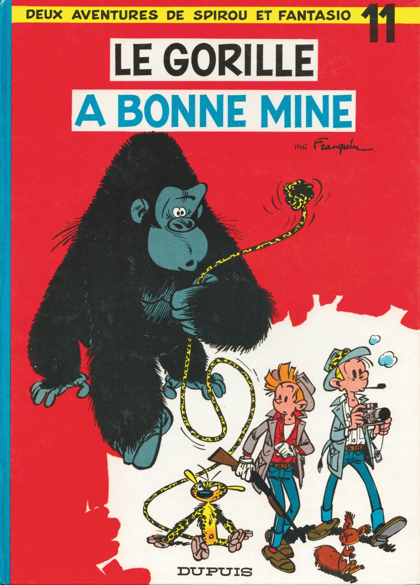 FRANQUIN Spirou et Fantasio. Volume 11: Le gorille a bonne mine. Edition de 1967&hellip;