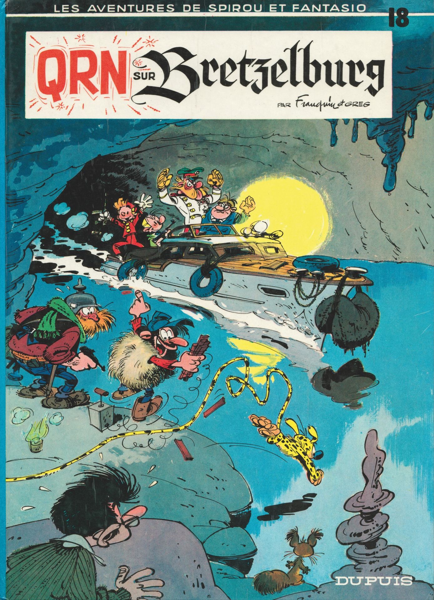 FRANQUIN Spirou et Fantasio. Volume 18: QRN sur Bretzelburg. Eo de 1966 (Dupuis)&hellip;