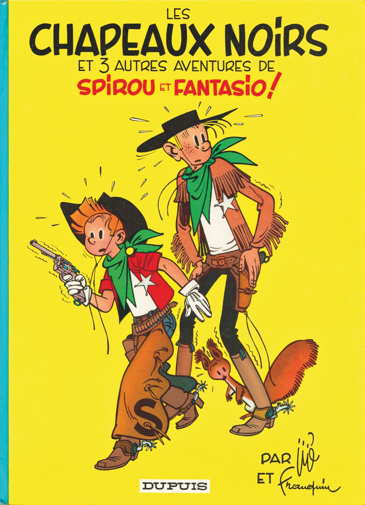 FRANQUIN Spirou et Fantasio. Volume 3: Les chapeaux noirs. Edition de 1966 (Dupu&hellip;