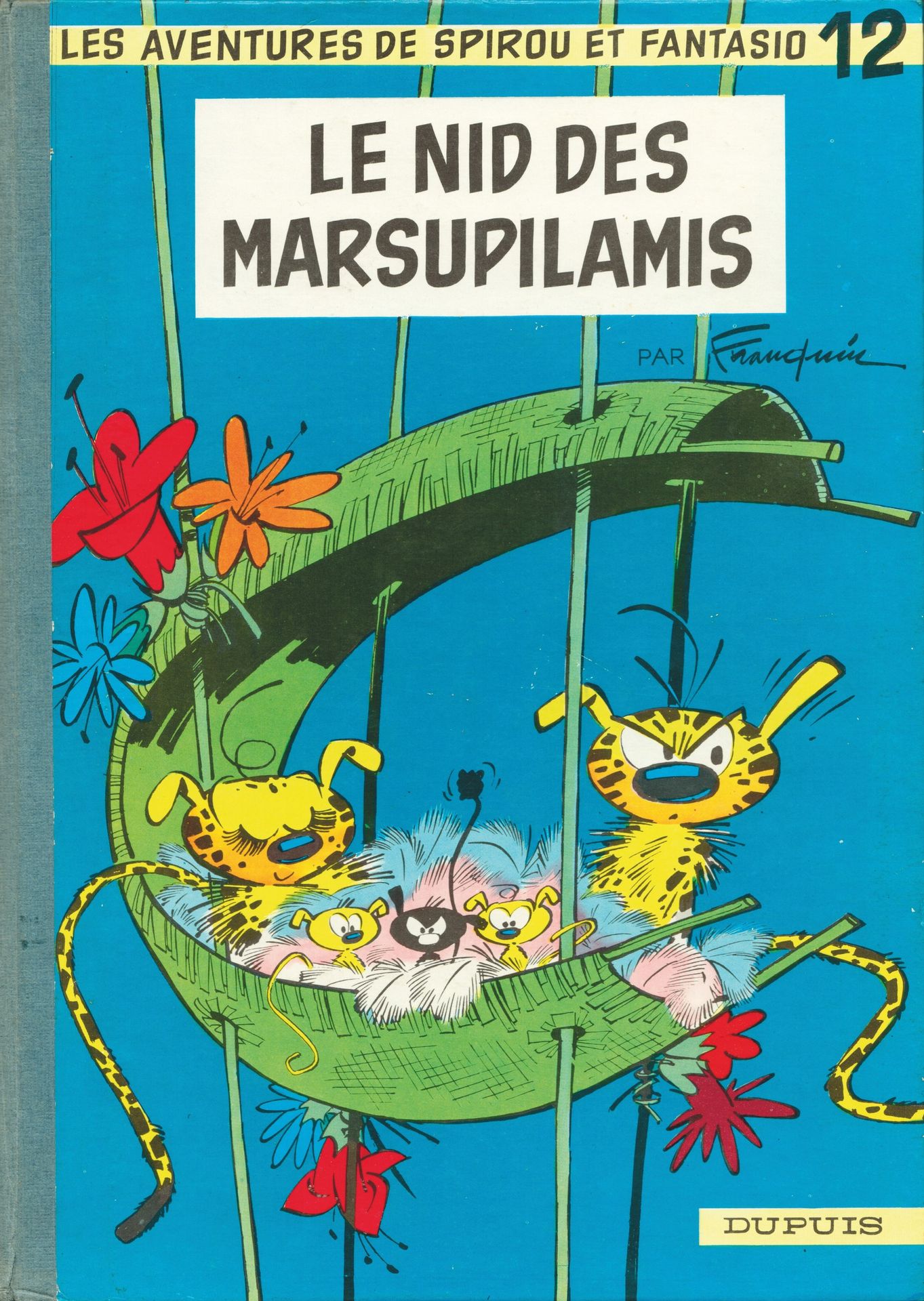 FRANQUIN Spirou et Fantasio. Volume 12: Le nid des marsupilamis. Eo belge de 196&hellip;