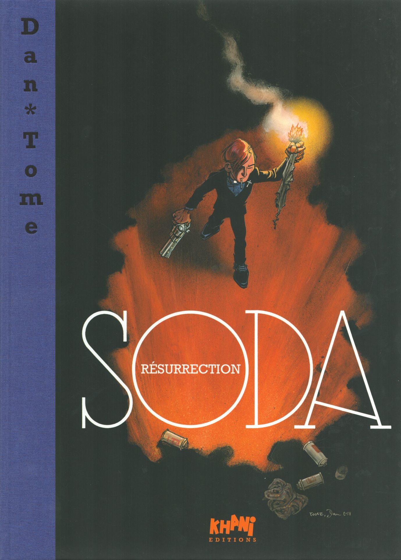 DAN Soda. Volumen 13: Resurrección. Primera edición de 250 ejemplares, N°/S de D&hellip;