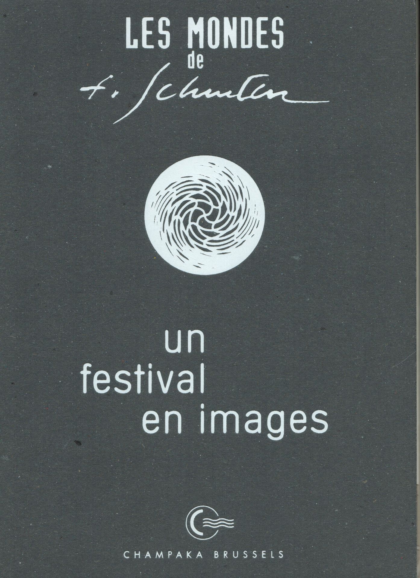 SCHUITEN Schuiten. Portfolio Un festival en images. Tirage 450 ex. N°/S. Plaque &hellip;