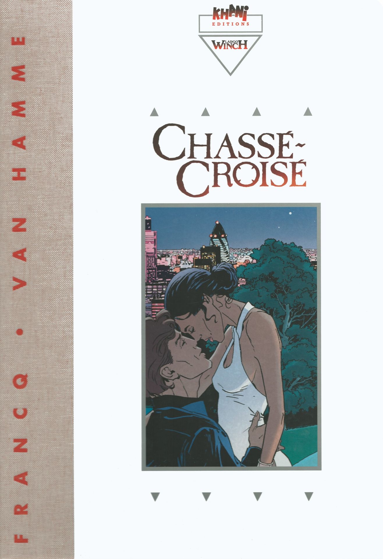FRANCQ Largo Winch. Volumes 19 and 20: Chassé-croisé. First edition 350 copies. &hellip;