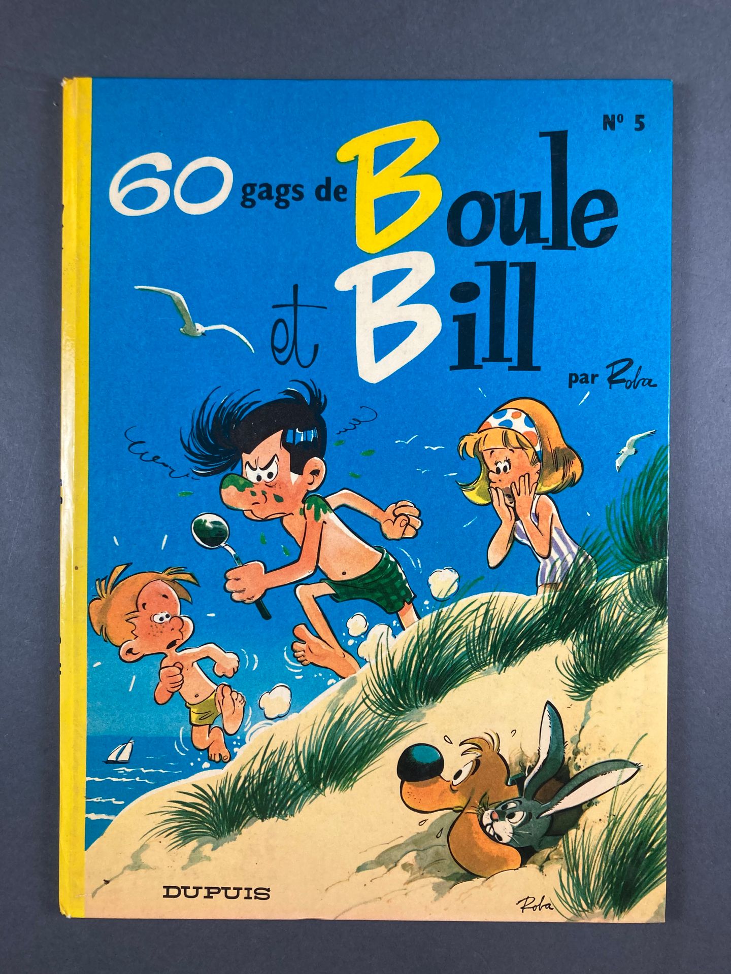 Roba - Boule et Bill 60个插科打诨，来自Boule et Bill，5，1969，EO，作者Dupuis，BE+到TBE，角上有刺，书脊顶&hellip;