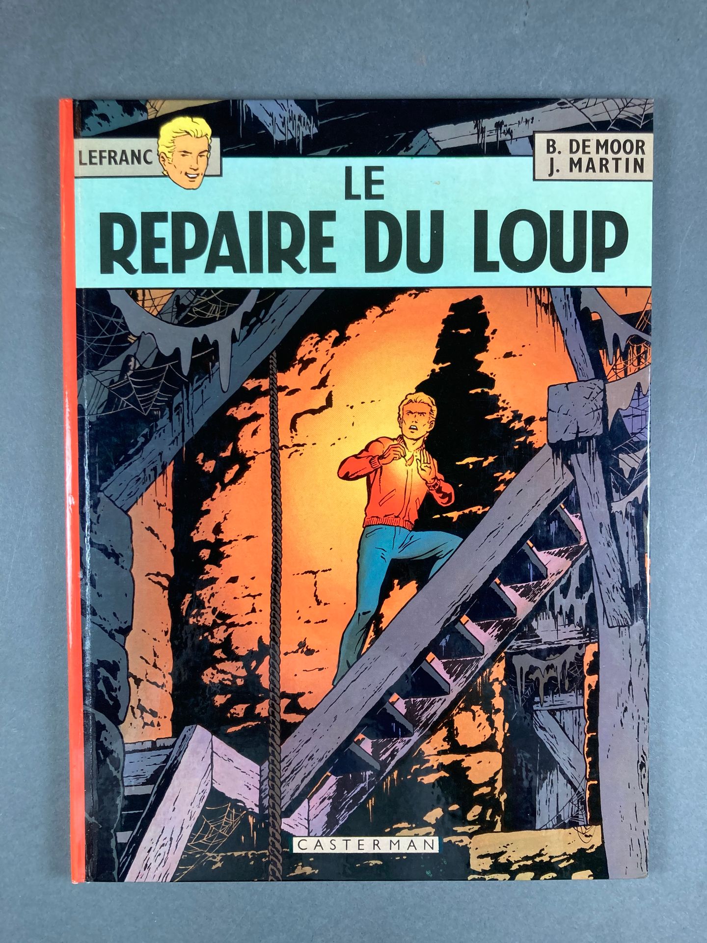 Martin-De Moor - Lefranc Le repaire du loup, 4, 1974, EO, di Casterman, TBE