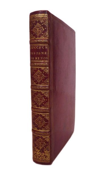 BOCCACE. Des dames de renom. Lyon. Guillaume Rouillé. 1551. 1 volume in-8, maroq&hellip;