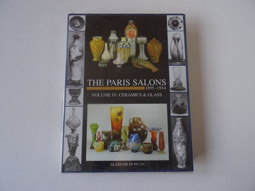 Null « The Paris Salons 1895-1914 - Volume IV : Ceramics and glass », Alastair D&hellip;