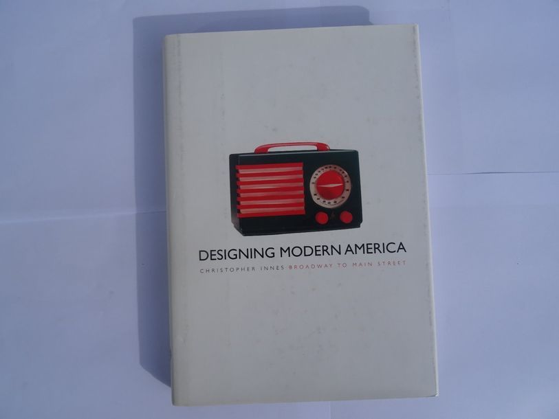 Null « Designing Modern America », Christopher Innes ; Ed. Yale University Press&hellip;