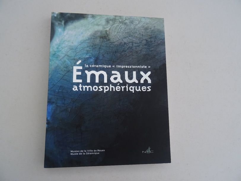 Null "Emaux atmosphériques : La céramique impressionniste", [exhibition catalogu&hellip;