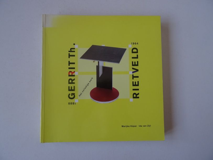Null « Gerrit Th. / Rietveld : 1888-1964 » [catalogue d’exposition], Marijke Küp&hellip;