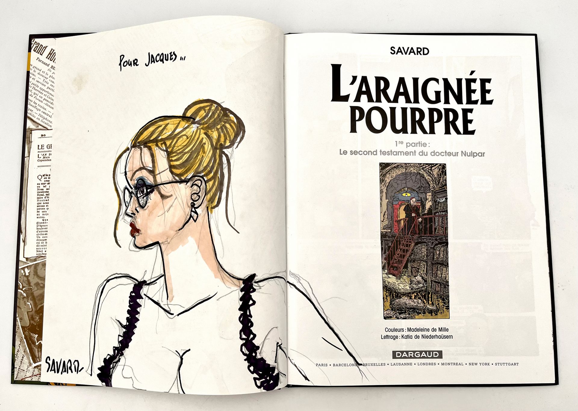 SAVARD 一套2个献礼：《迪克-刺猬11》和《La satiété du spectacle》。原版有作者的绘画作品。接近于新的状态。
