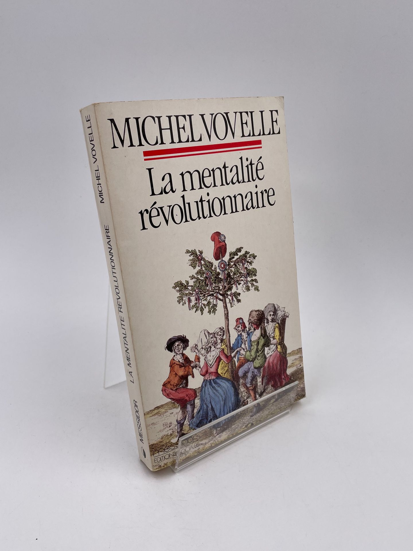 Null 1 Volume : "LA MENTALITÉ RÉVOLUTIONNAIRE", Société et Mentalités sous la Ré&hellip;